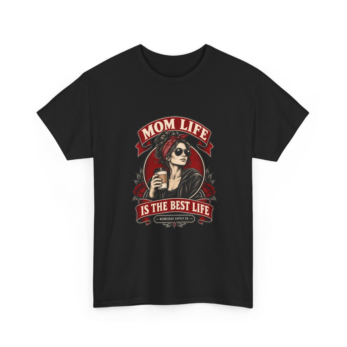 Mom Life Is The Best Life Classic Tee