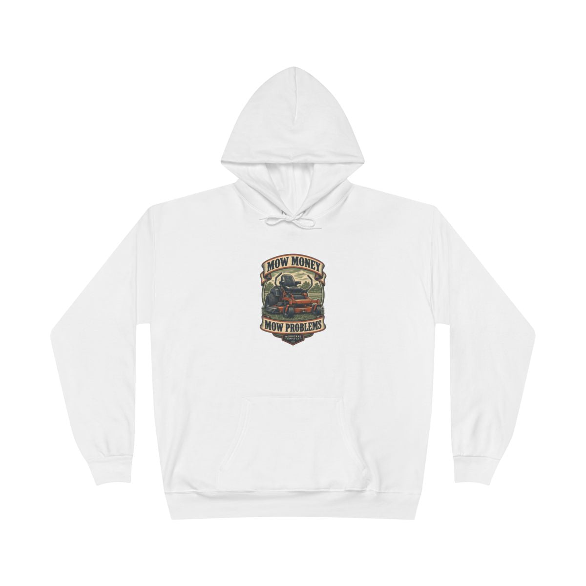 Mow Money Mow Problems Heavyweight Hoodie