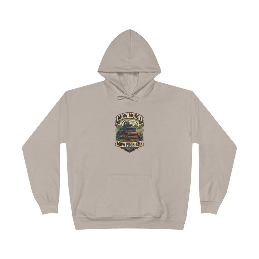 Mow Money Mow Problems Heavyweight Hoodie