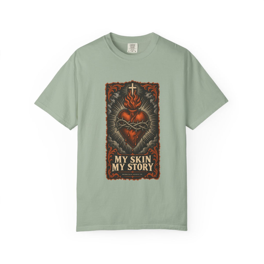 My Skin My Story Garment-Dyed Tee