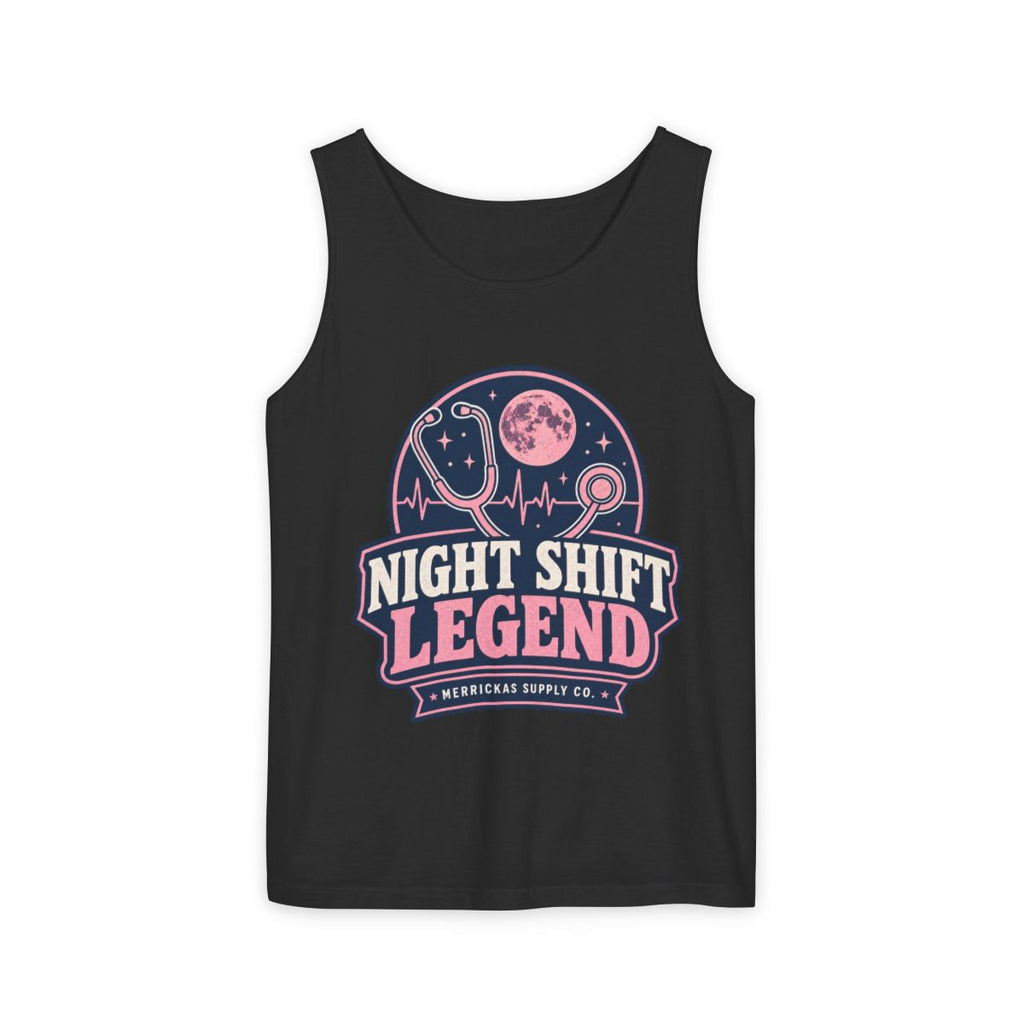 Night Shift Legend Garment-Dyed Tank