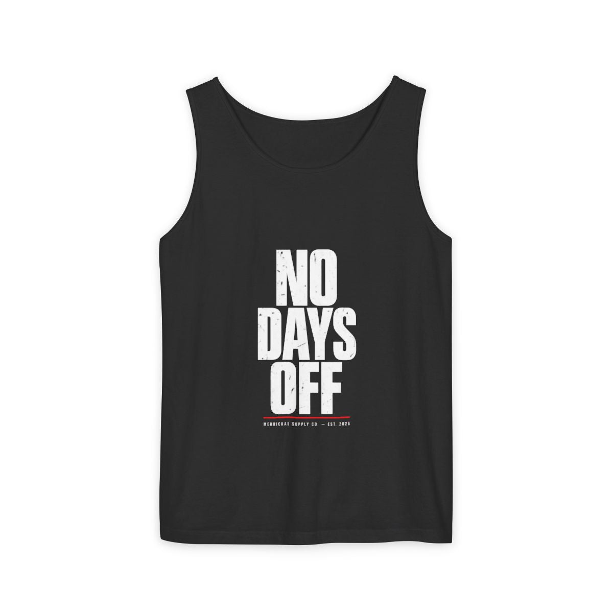 No Days Off Garment-Dyed Tank