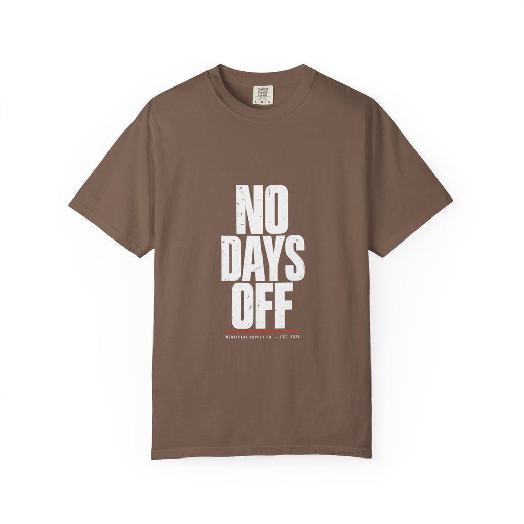 No Days Off Garment-Dyed Tee