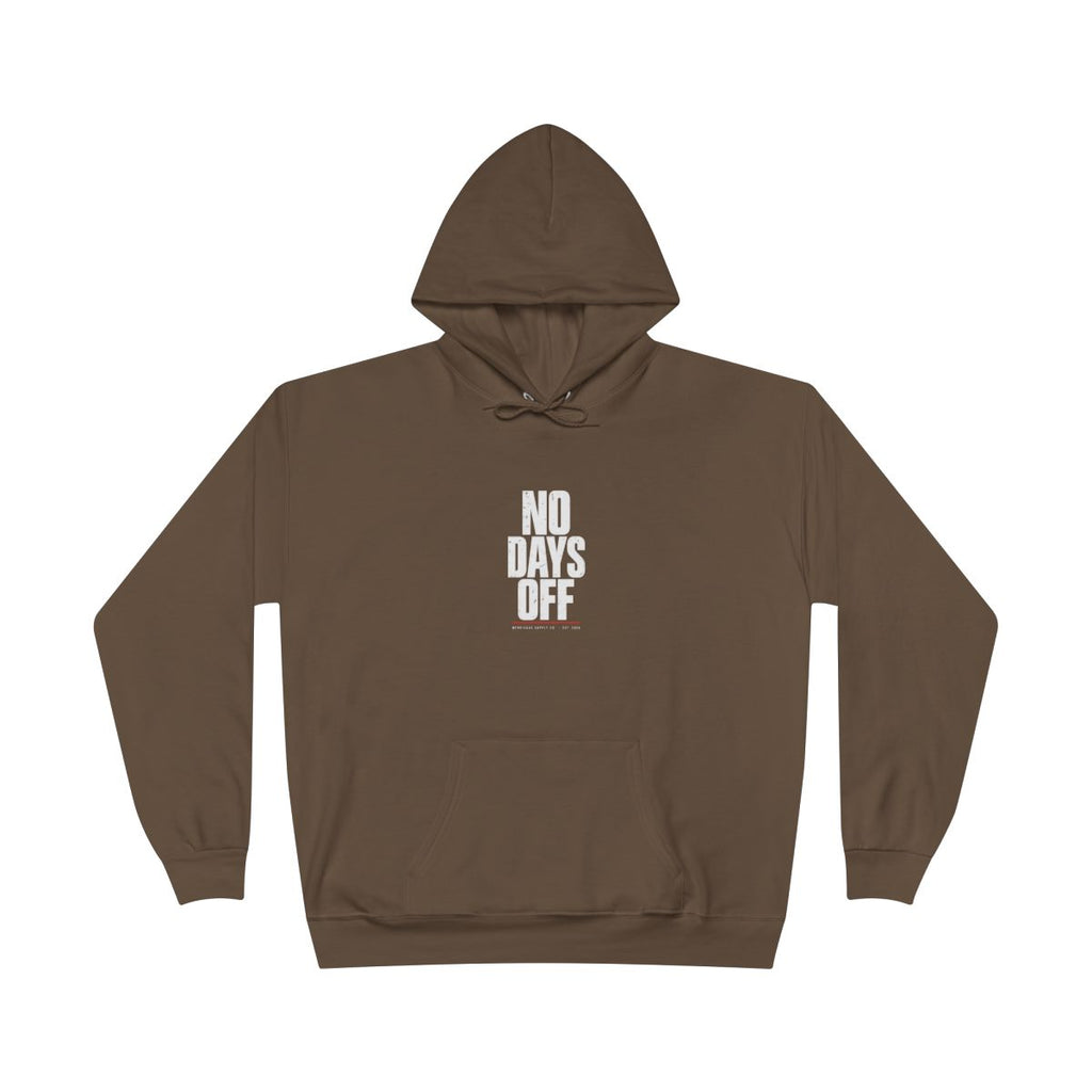 No Days Off Heavyweight Hoodie