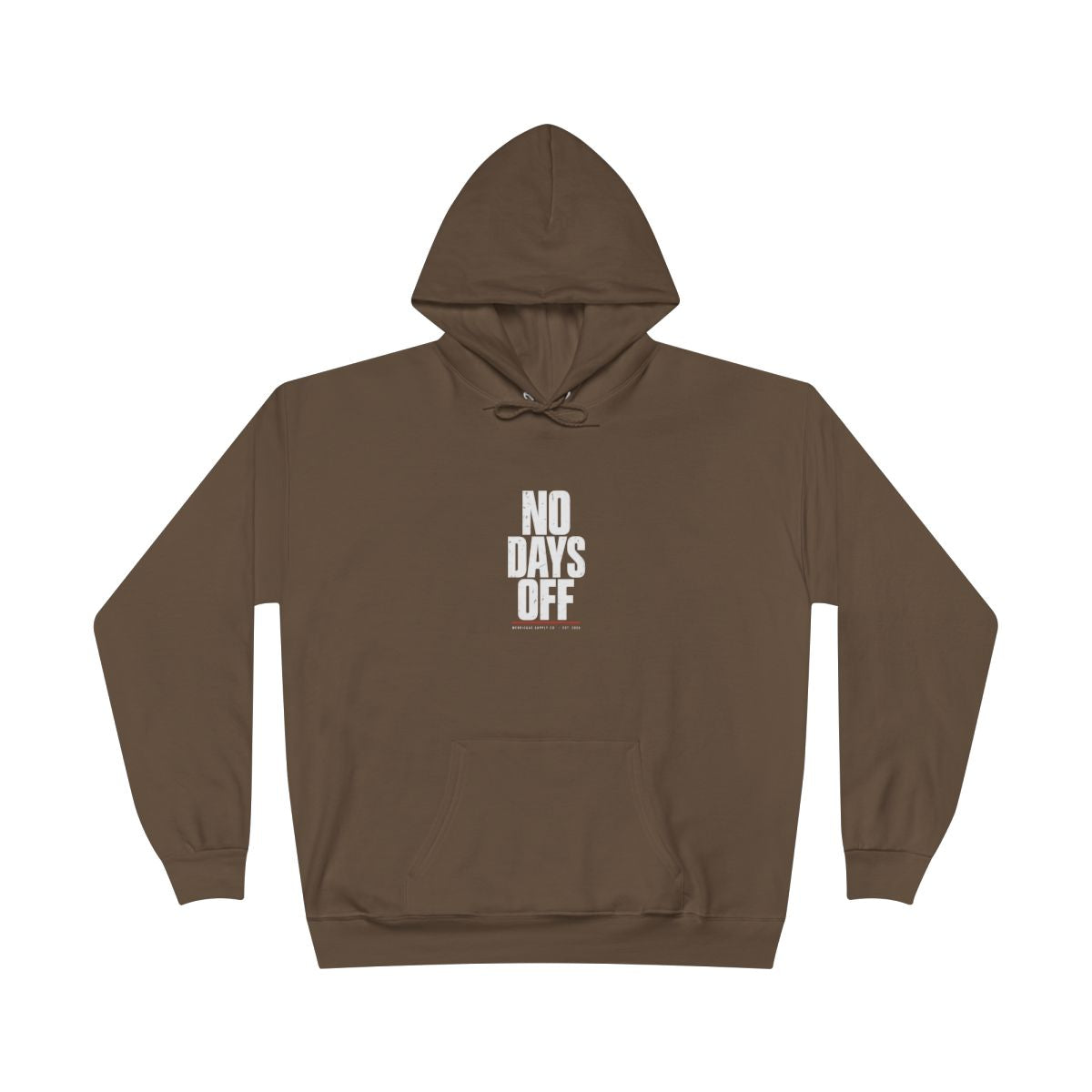 No Days Off Heavyweight Hoodie