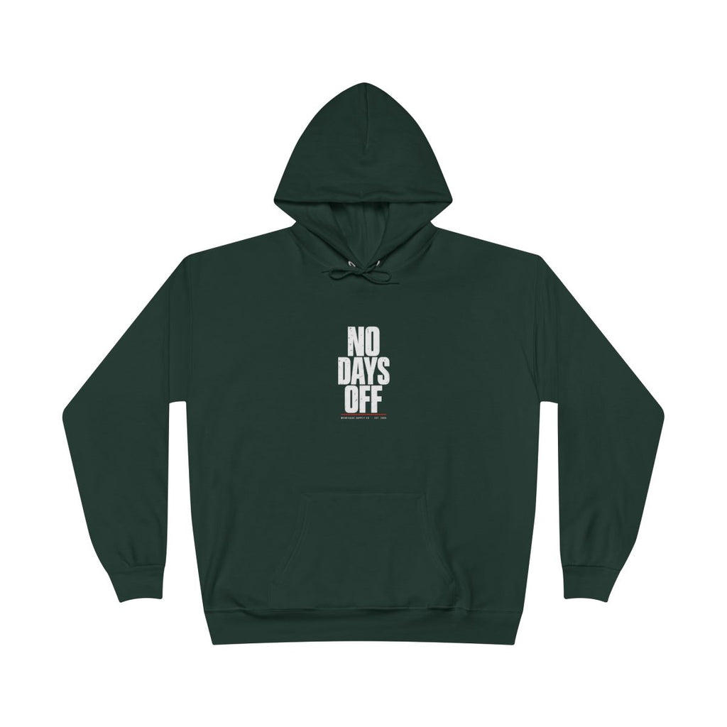 No Days Off Heavyweight Hoodie