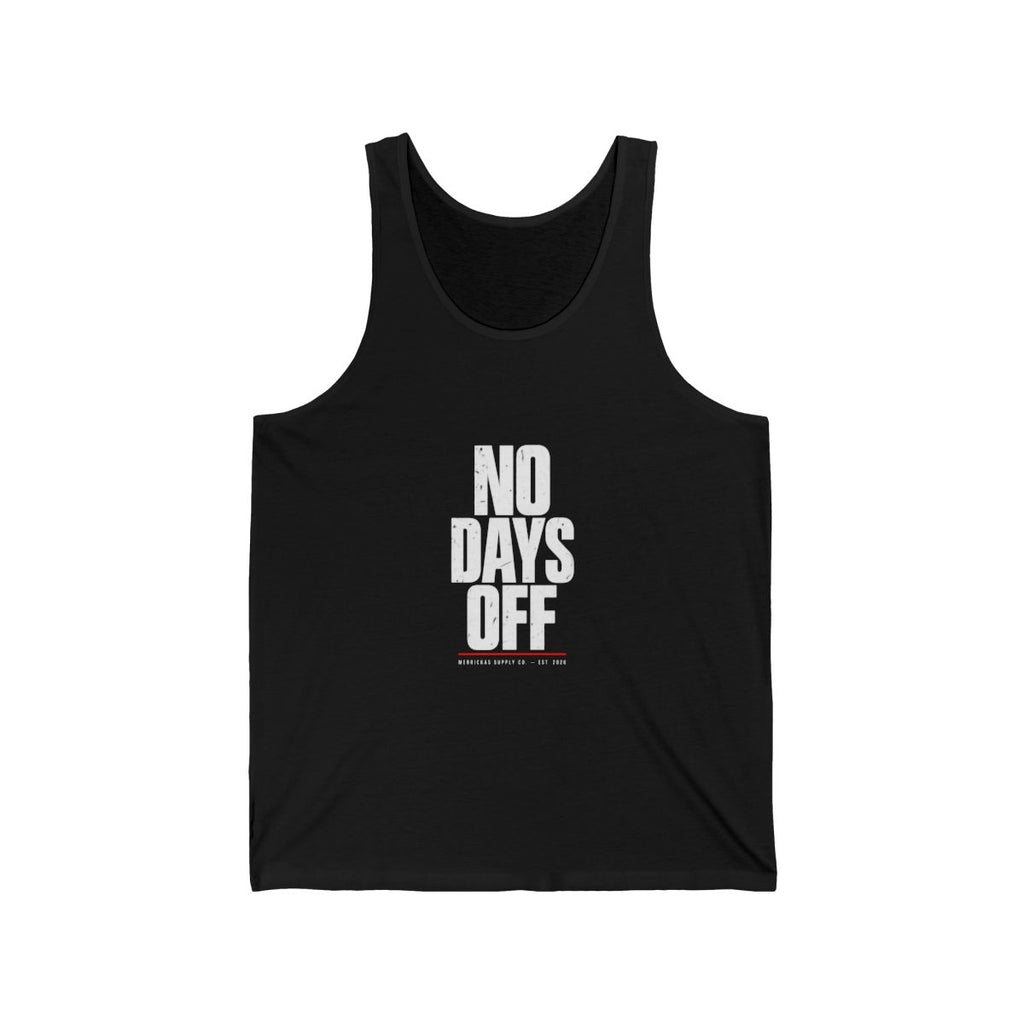No Days Off Tank Top