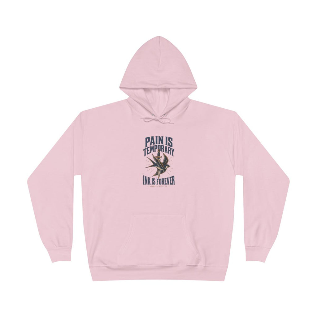 Pain Is Temporary Ink Is Forever Heavyweight Hoodie