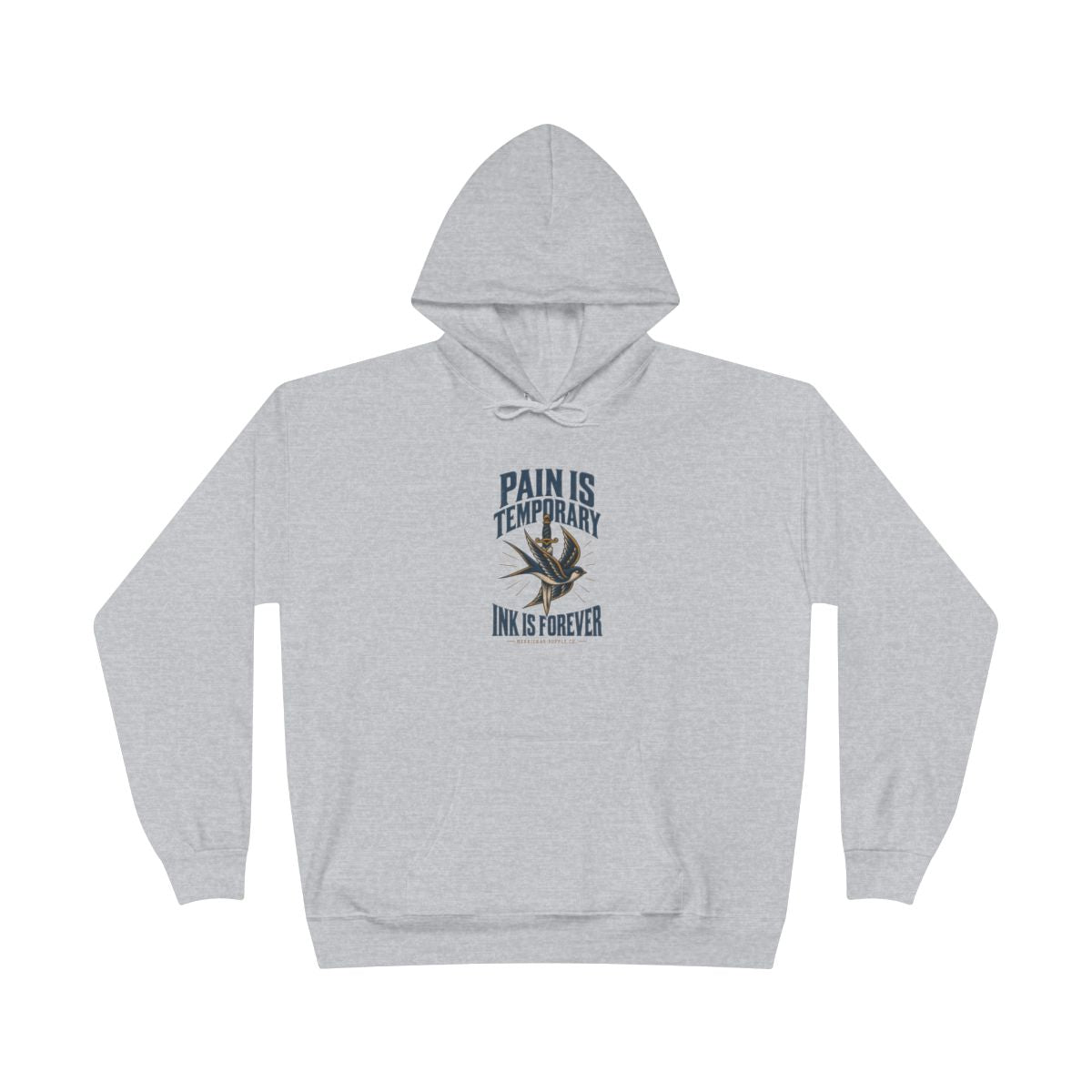 Pain Is Temporary Ink Is Forever Heavyweight Hoodie