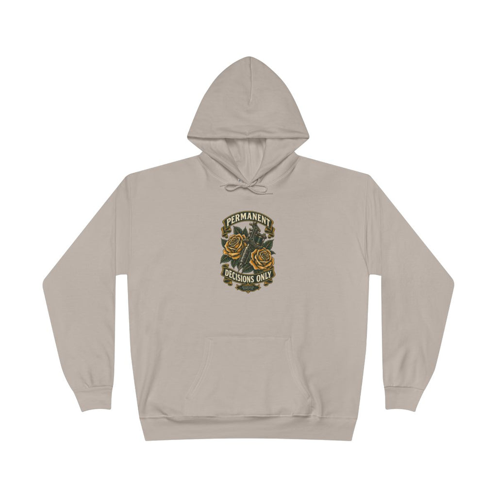 Permanent Decisions Only Heavyweight Hoodie