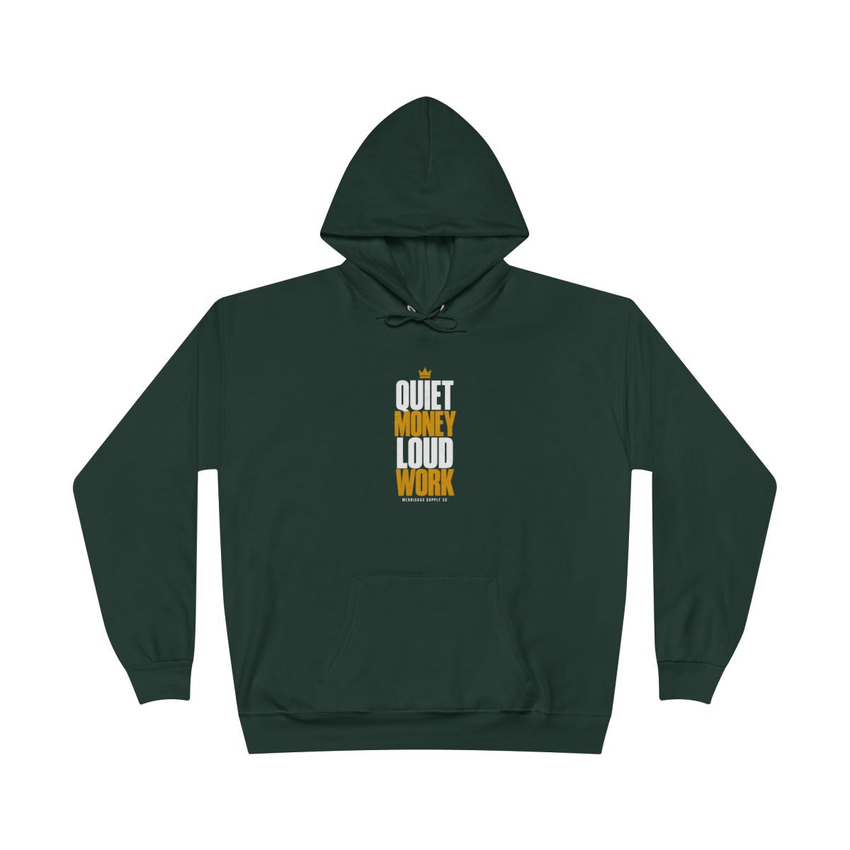 Quiet Money Loud Work Heavyweight Hoodie