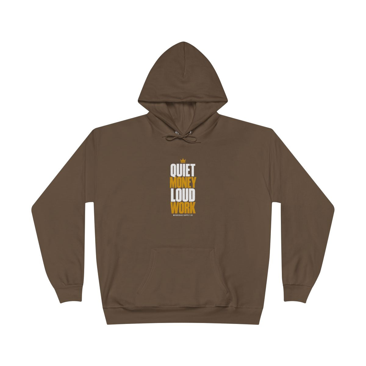 Quiet Money Loud Work Heavyweight Hoodie