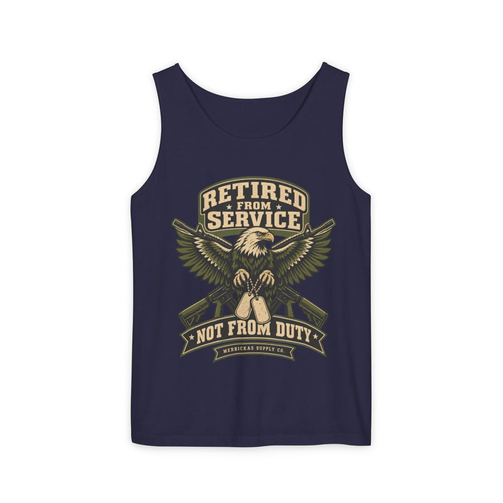 Retired From Service Not From Duty Garment-Dyed Tank