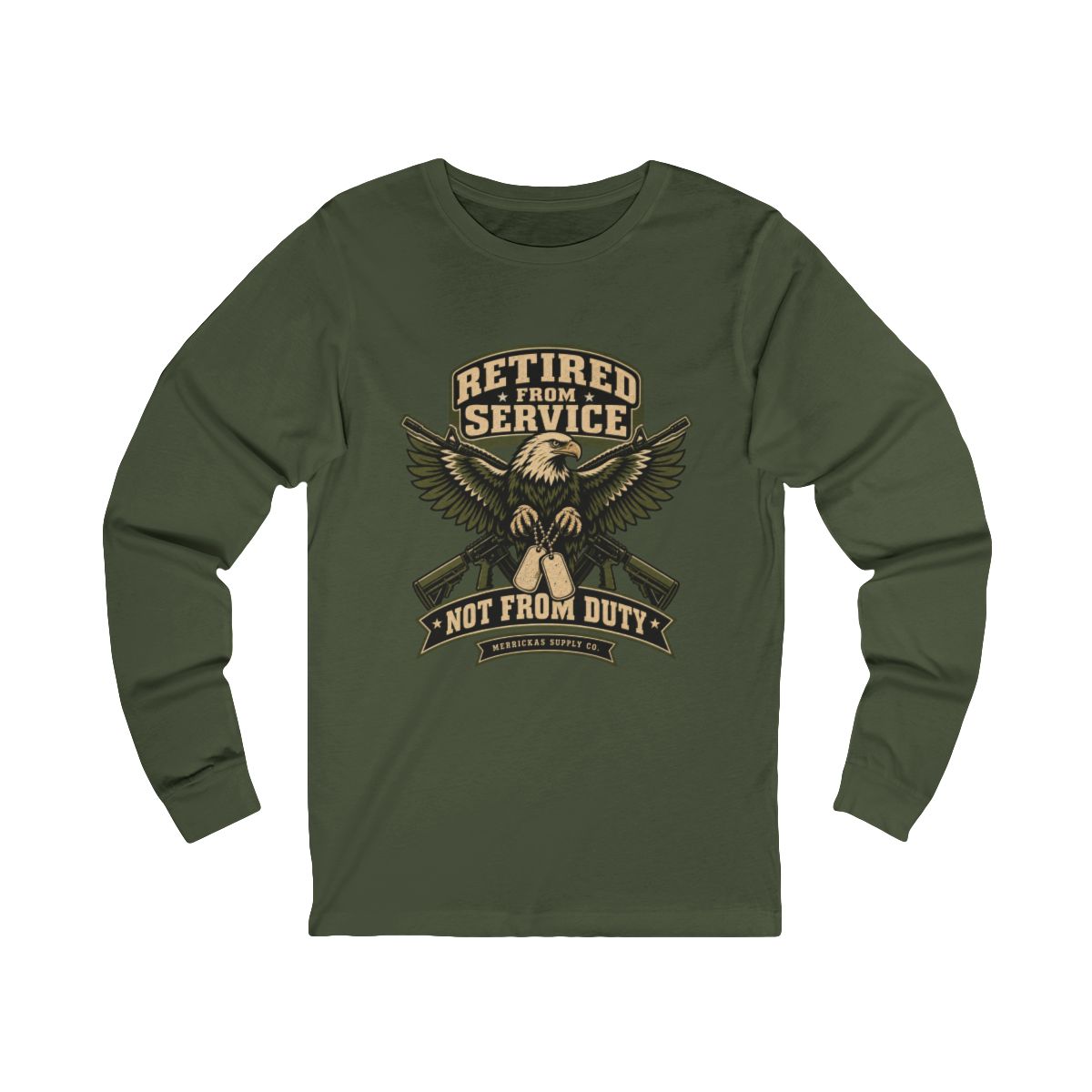 Retired From Service Not From Duty Long Sleeve Tee