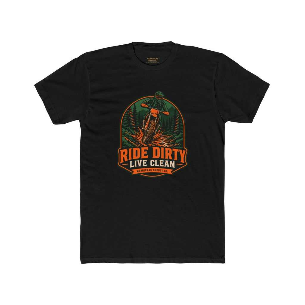 Ride Dirty Live Clean Blackout Tee