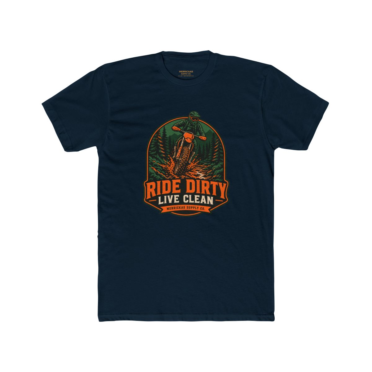 Ride Dirty Live Clean Blackout Tee