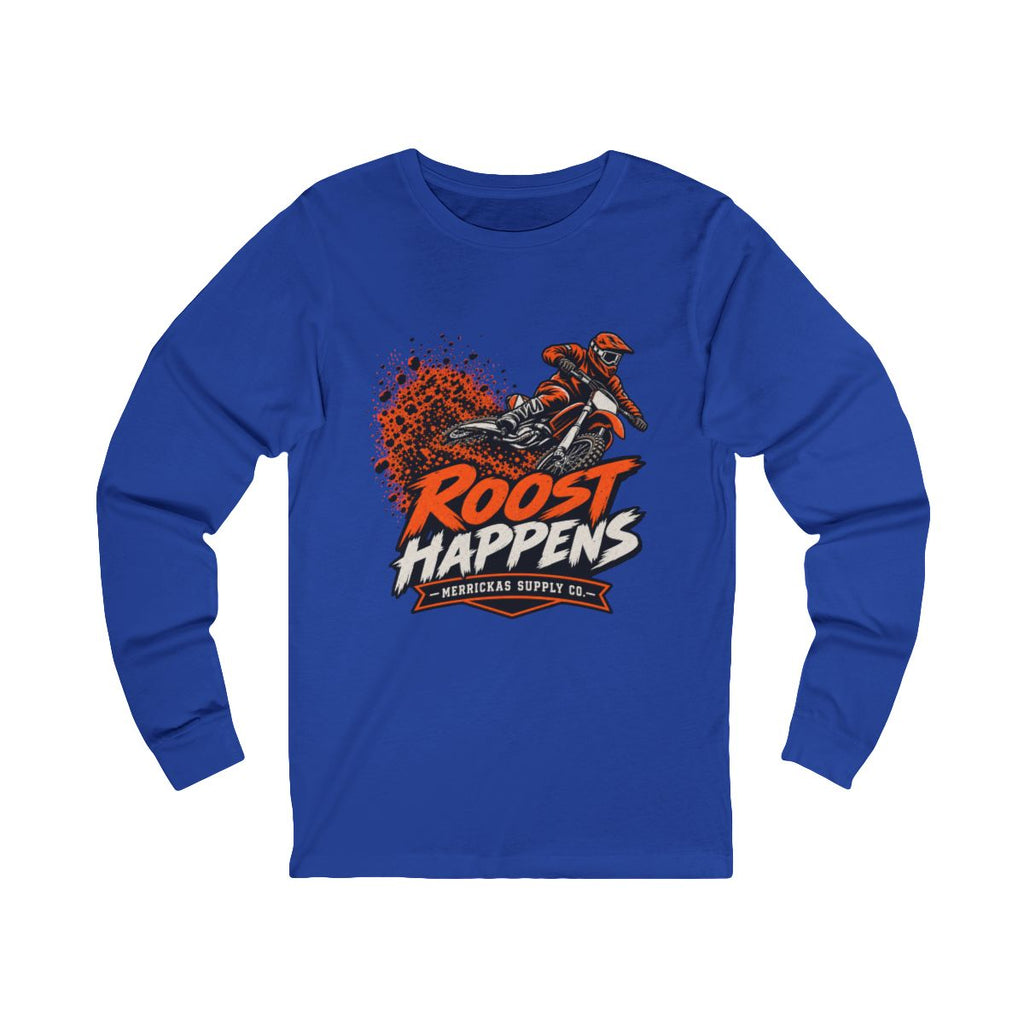 Roost Happens Long Sleeve Tee