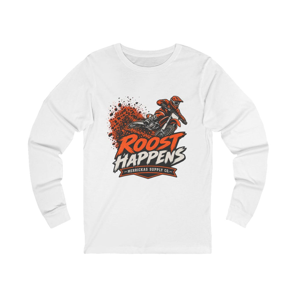 Roost Happens Long Sleeve Tee