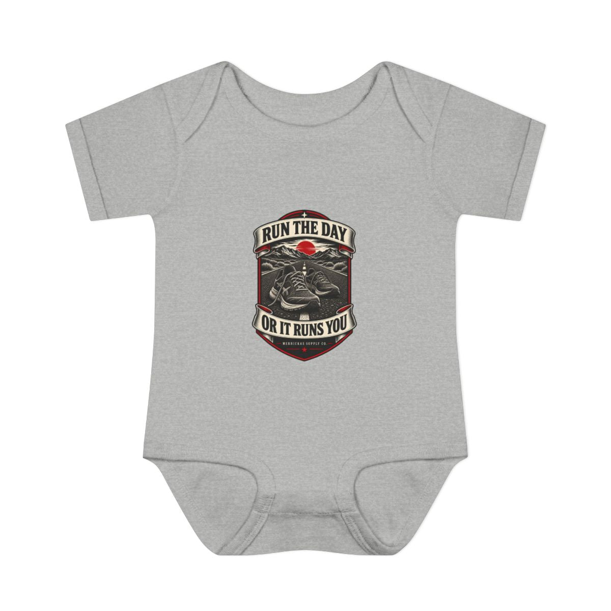 Run The Day Or It Runs You Baby Onesie