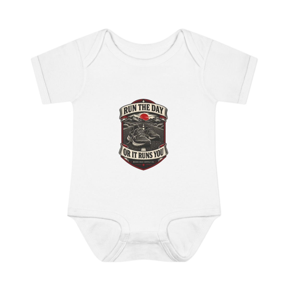 Run The Day Or It Runs You Baby Onesie