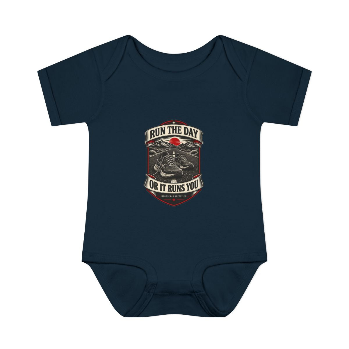 Run The Day Or It Runs You Baby Onesie