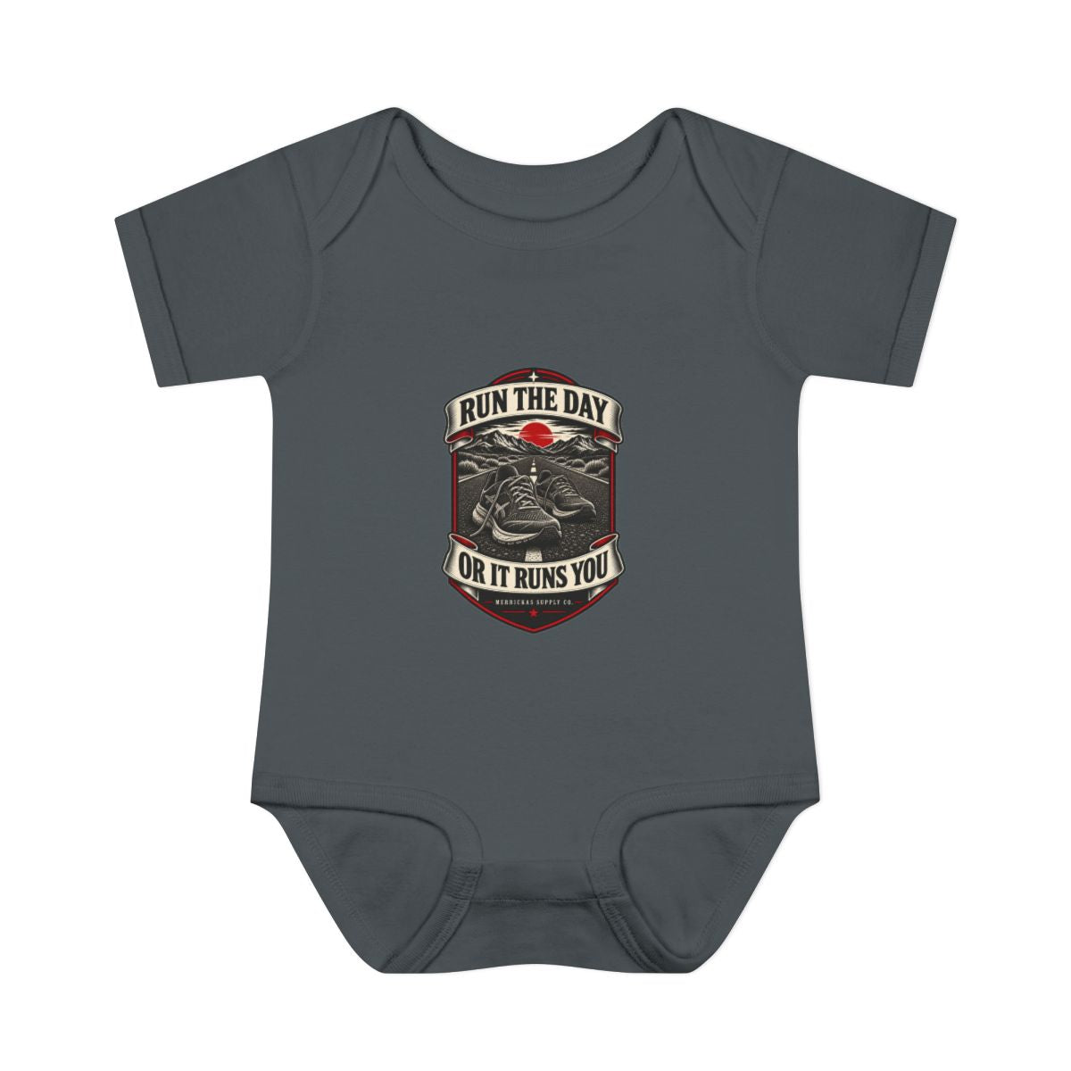 Run The Day Or It Runs You Baby Onesie