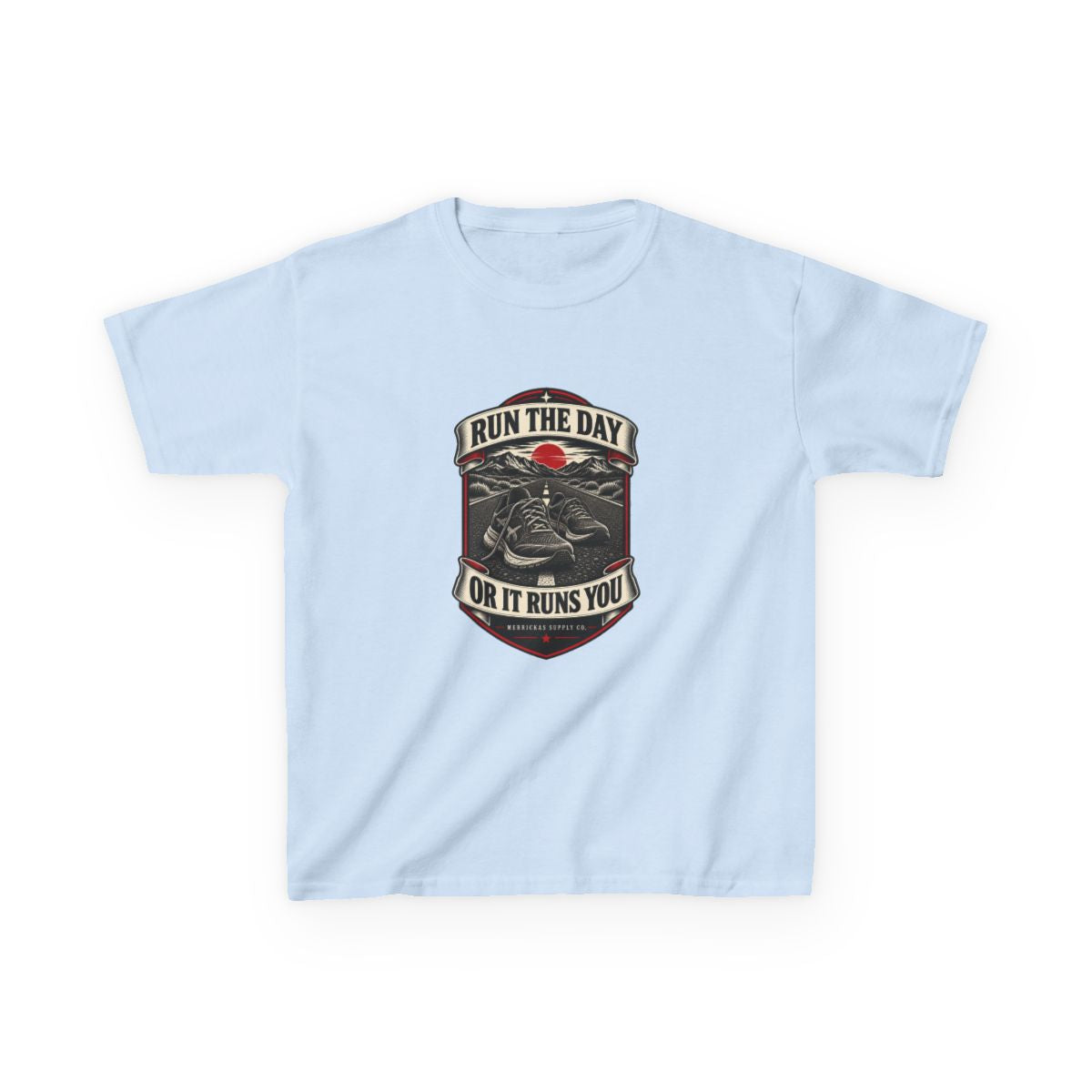 Run The Day Or It Runs You Kids Tee