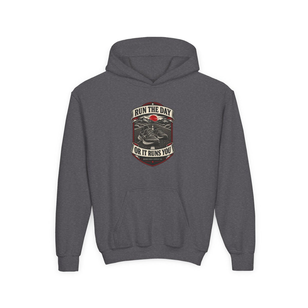 Run The Day Or It Runs You Youth Hoodie