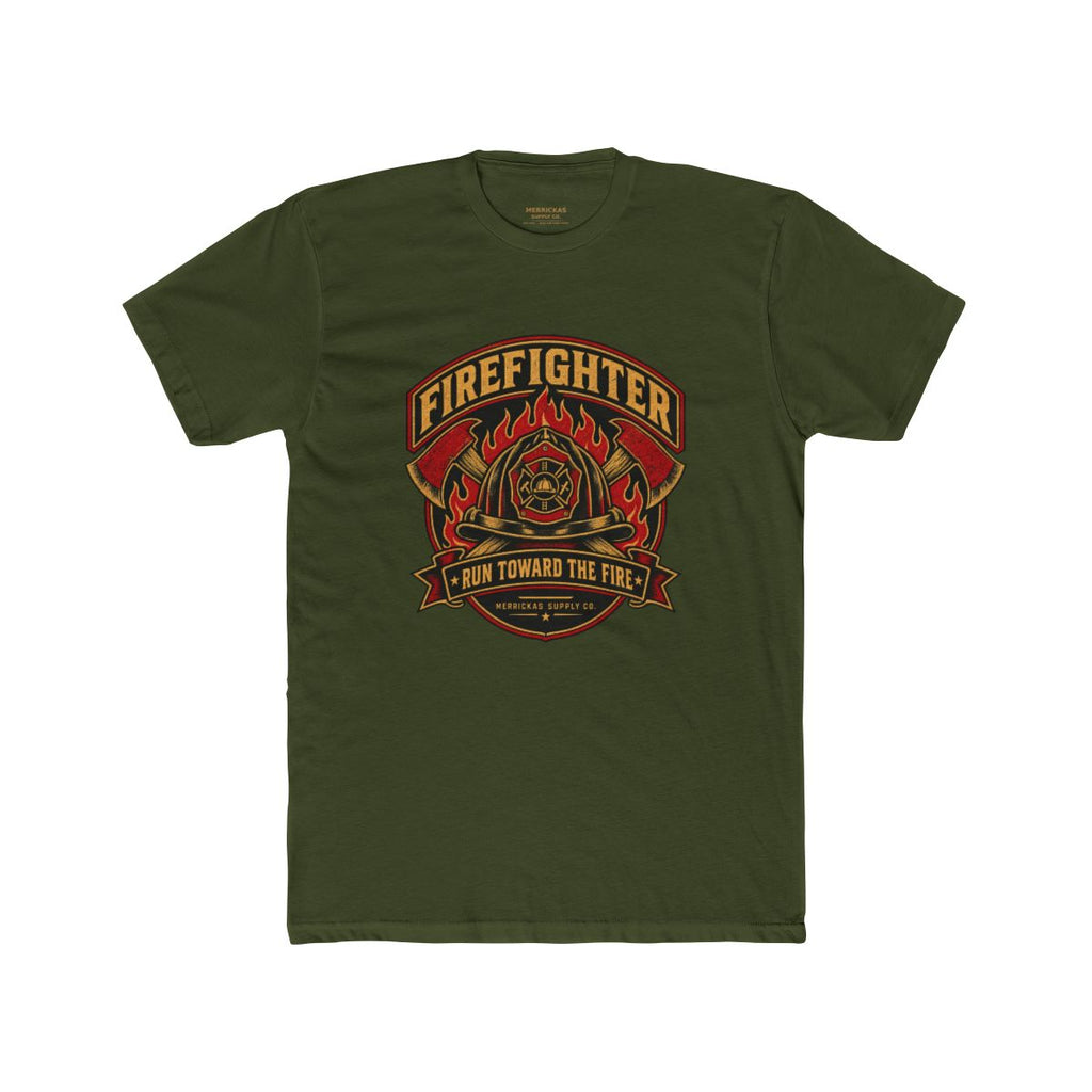 Run Toward The Fire T-Shirt