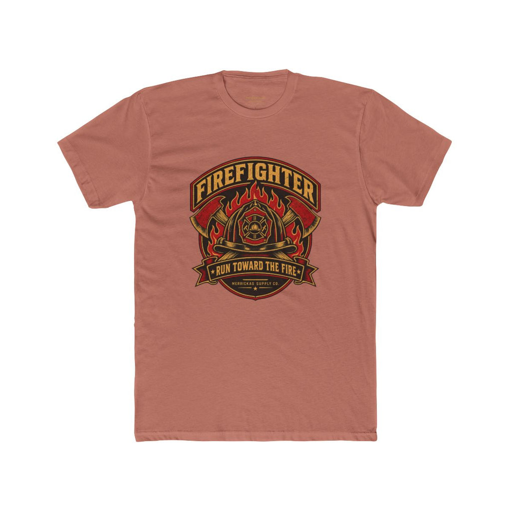 Run Toward The Fire T-Shirt
