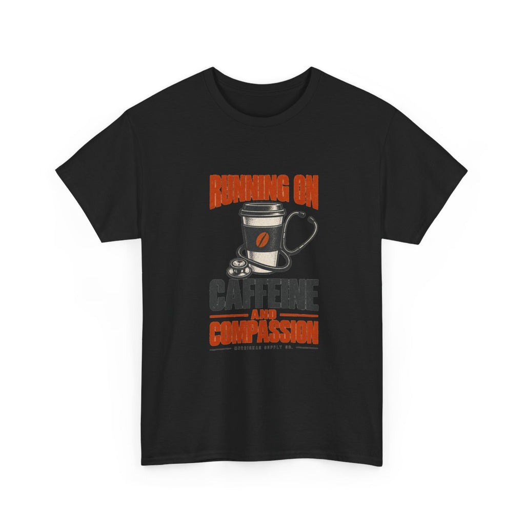 Running On Caffeine And Compassion Classic Tee