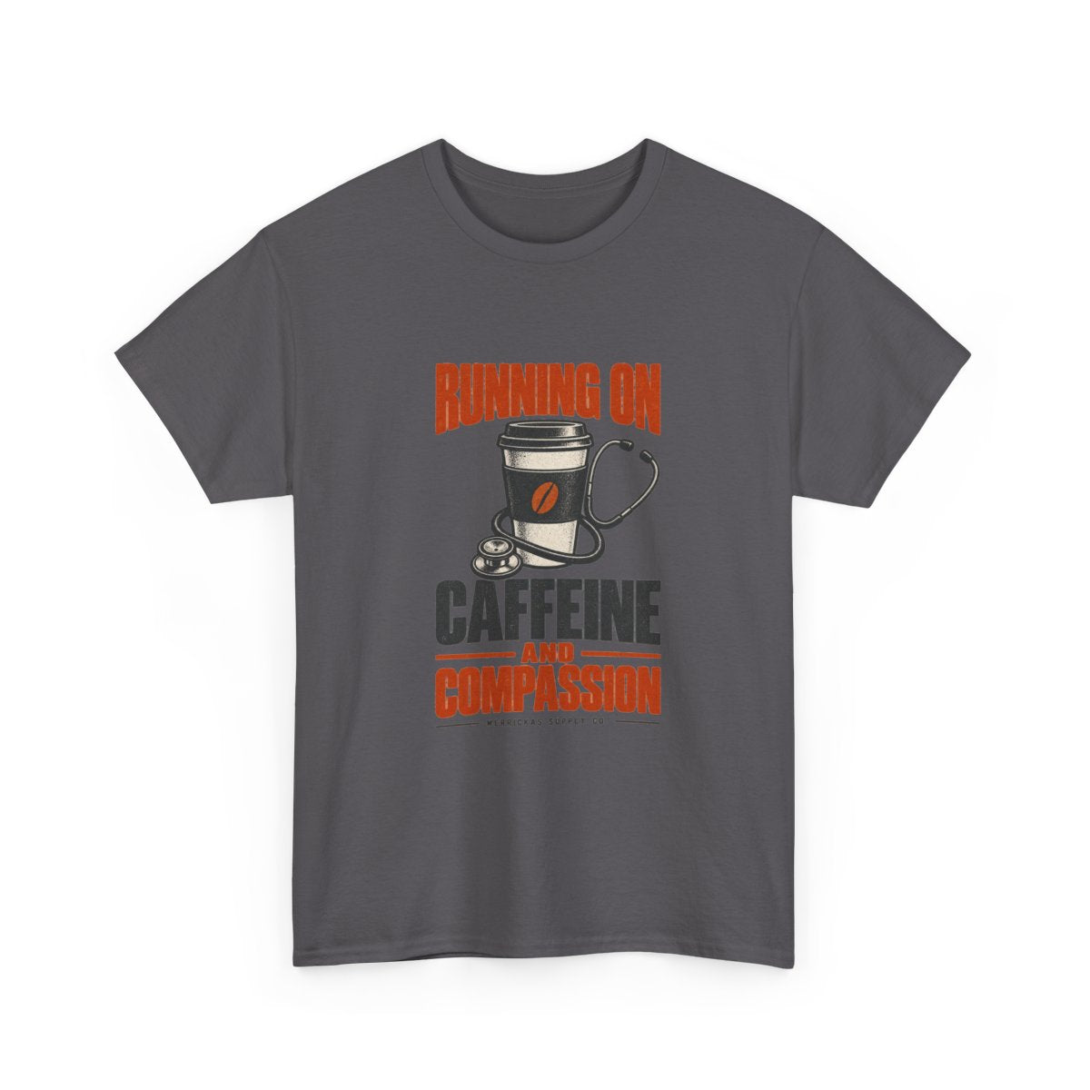 Running On Caffeine And Compassion Classic Tee