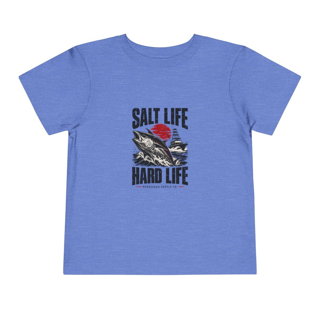 Salt Life Hard Life Toddler Tee