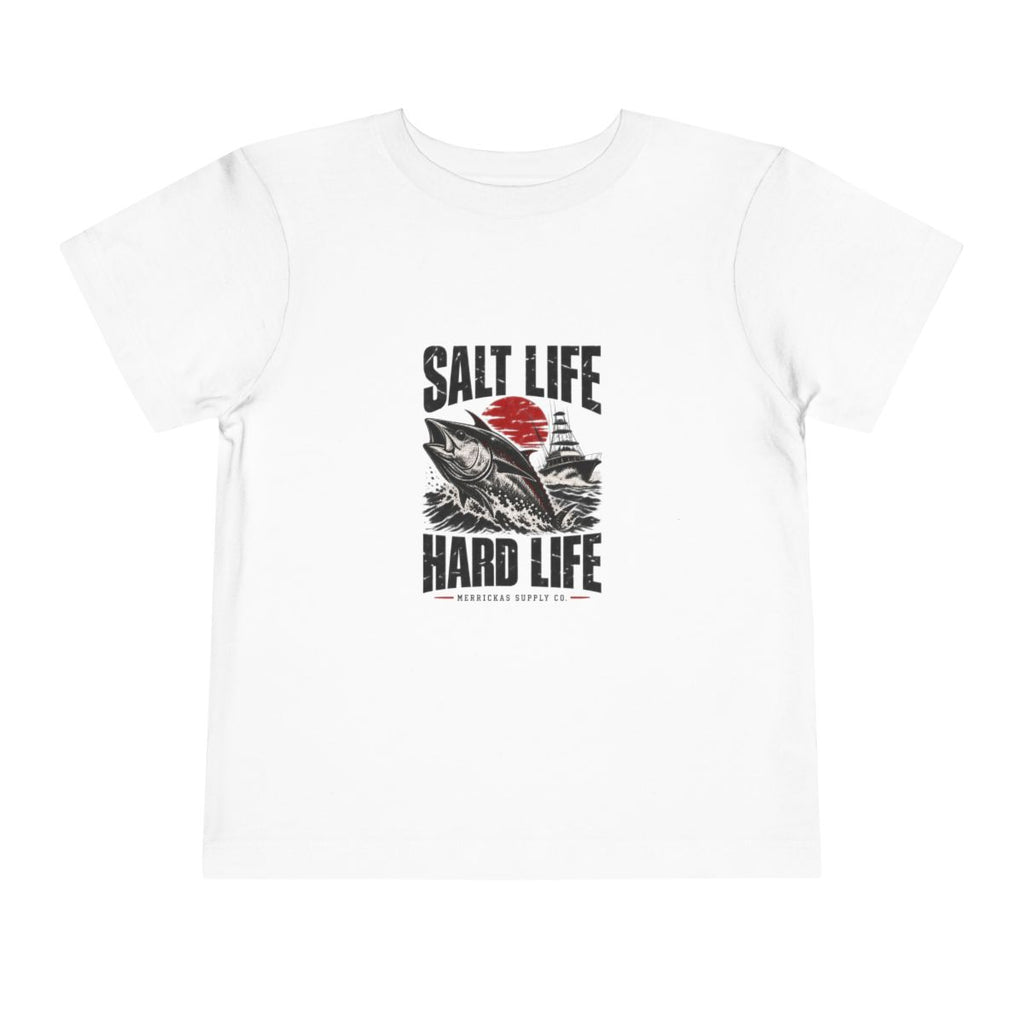 Salt Life Hard Life Toddler Tee