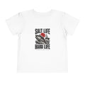 Salt Life Hard Life Toddler Tee
