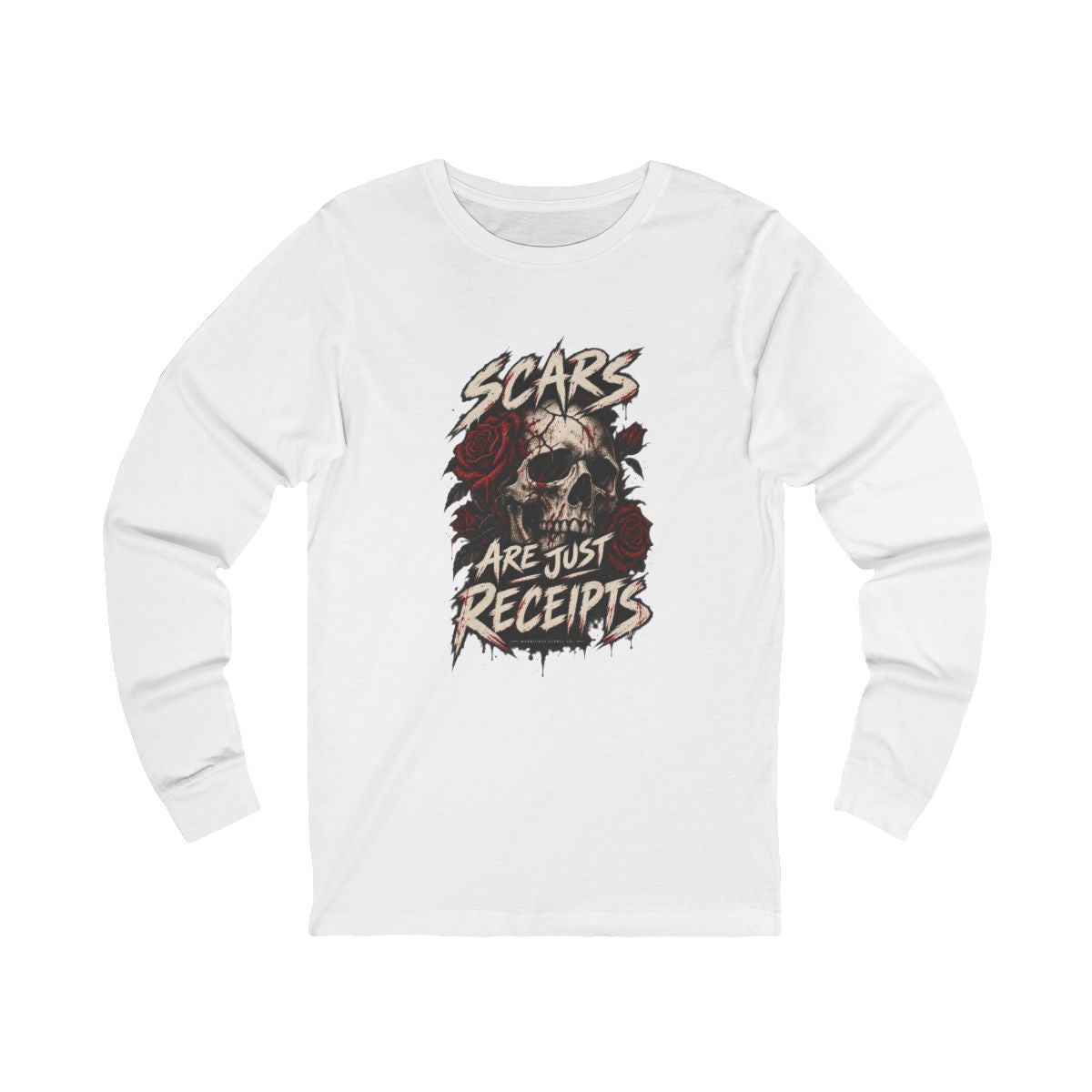 Scars Are Just Receipts Long Sleeve Tee
