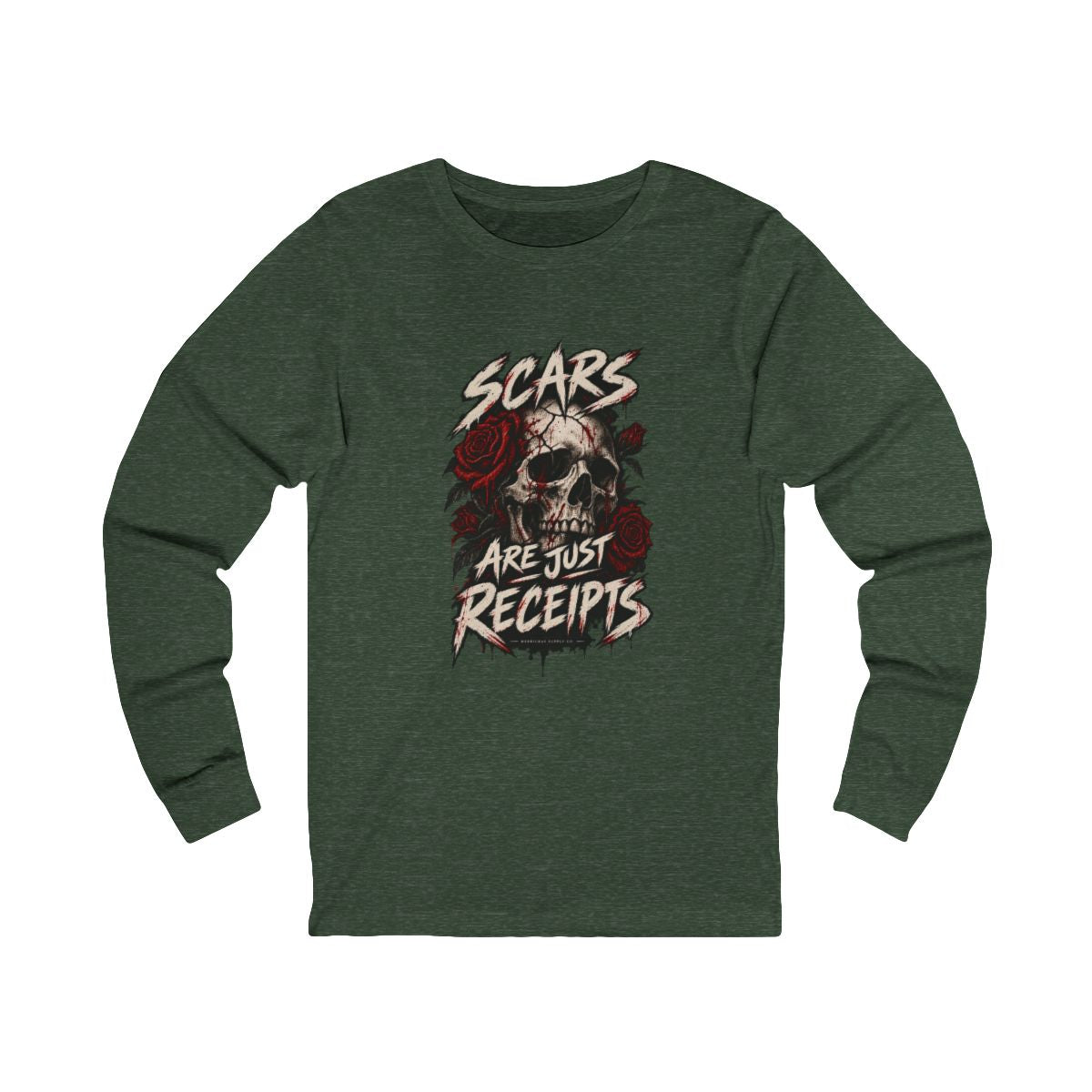 Scars Are Just Receipts Long Sleeve Tee