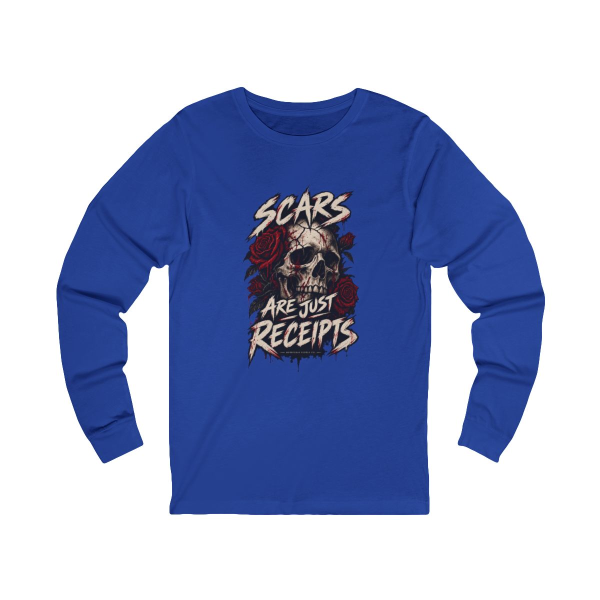Scars Are Just Receipts Long Sleeve Tee