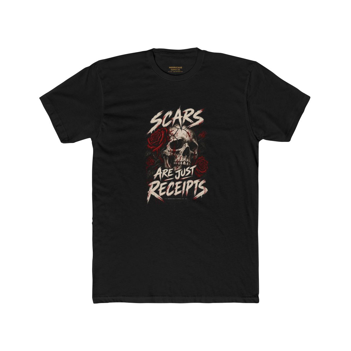 Scars Are Just Receipts T-Shirt