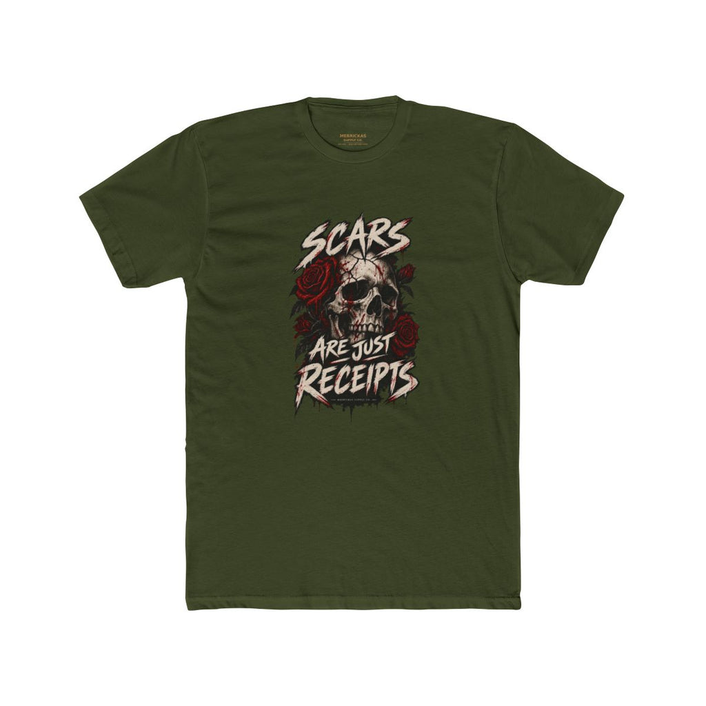 Scars Are Just Receipts T-Shirt