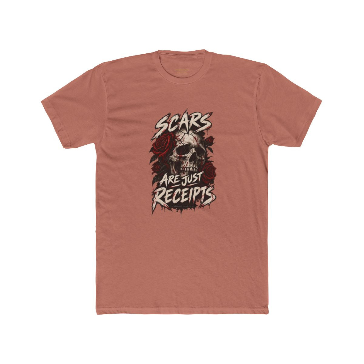 Scars Are Just Receipts T-Shirt
