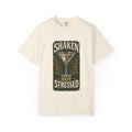 Shaken Not Stressed Garment-Dyed Tee
