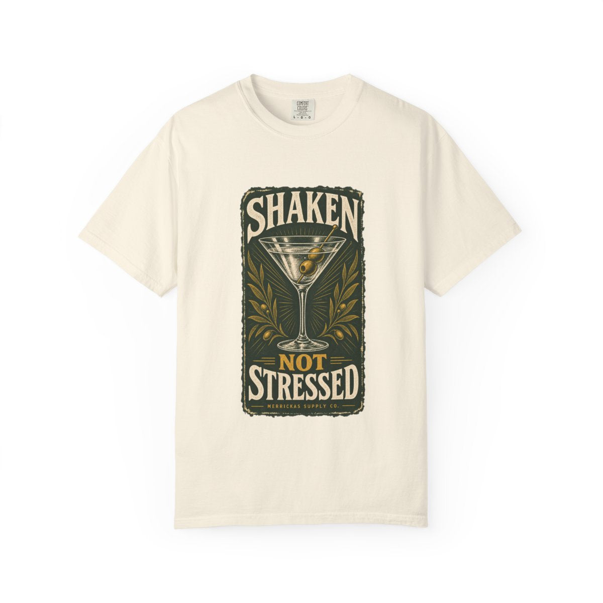 Shaken Not Stressed Garment-Dyed Tee