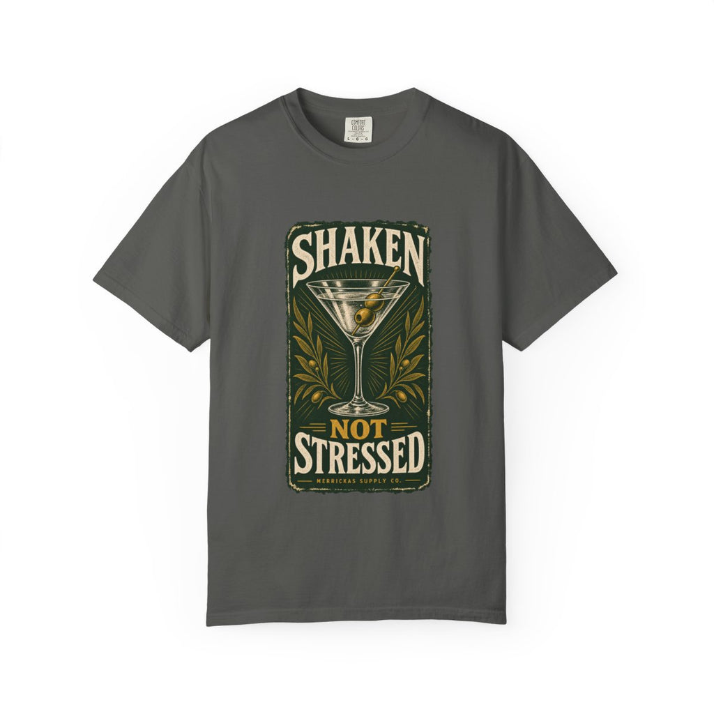 Shaken Not Stressed Garment-Dyed Tee