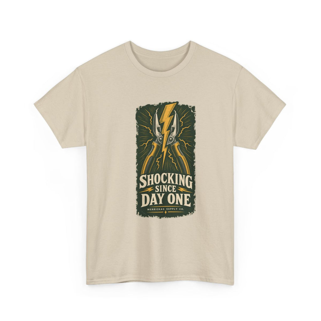 Shocking Since Day One Classic Tee