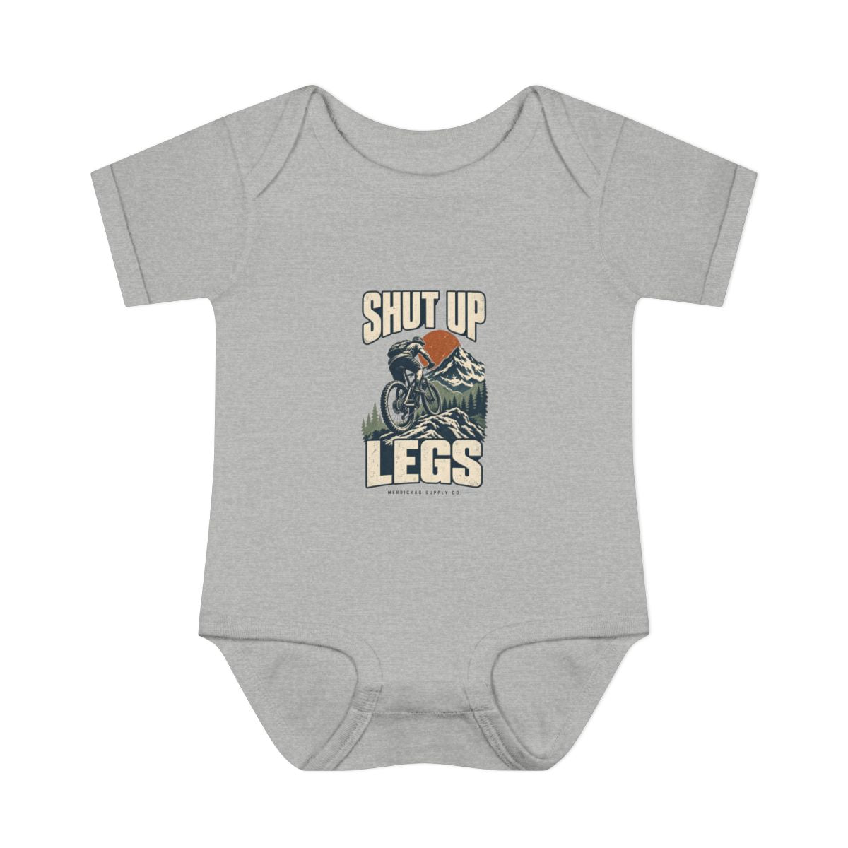 Shut Up Legs Baby Onesie