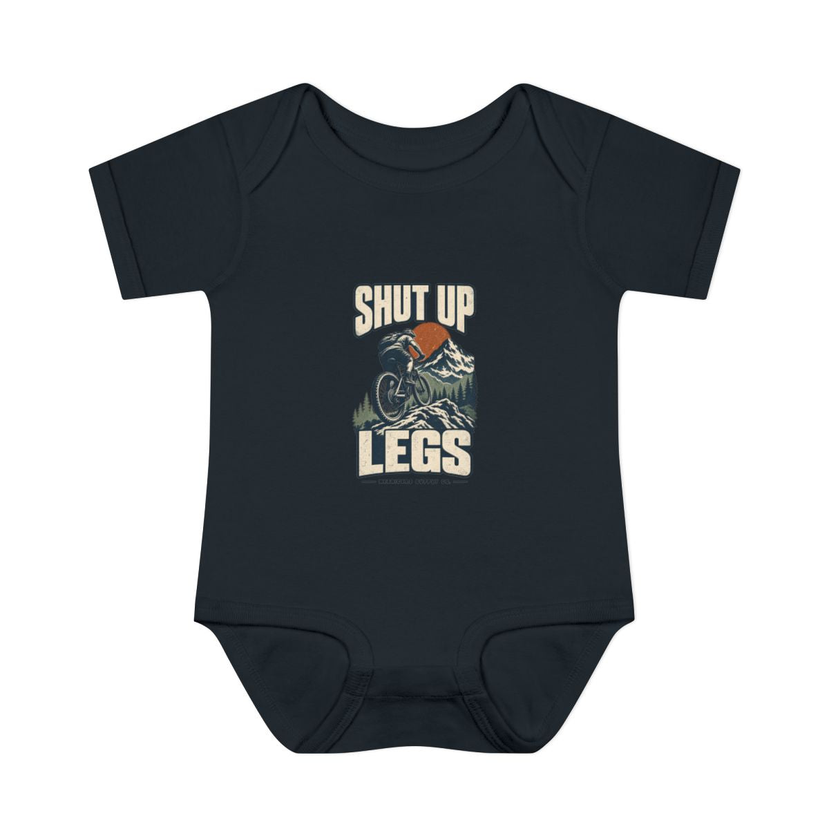 Shut Up Legs Baby Onesie