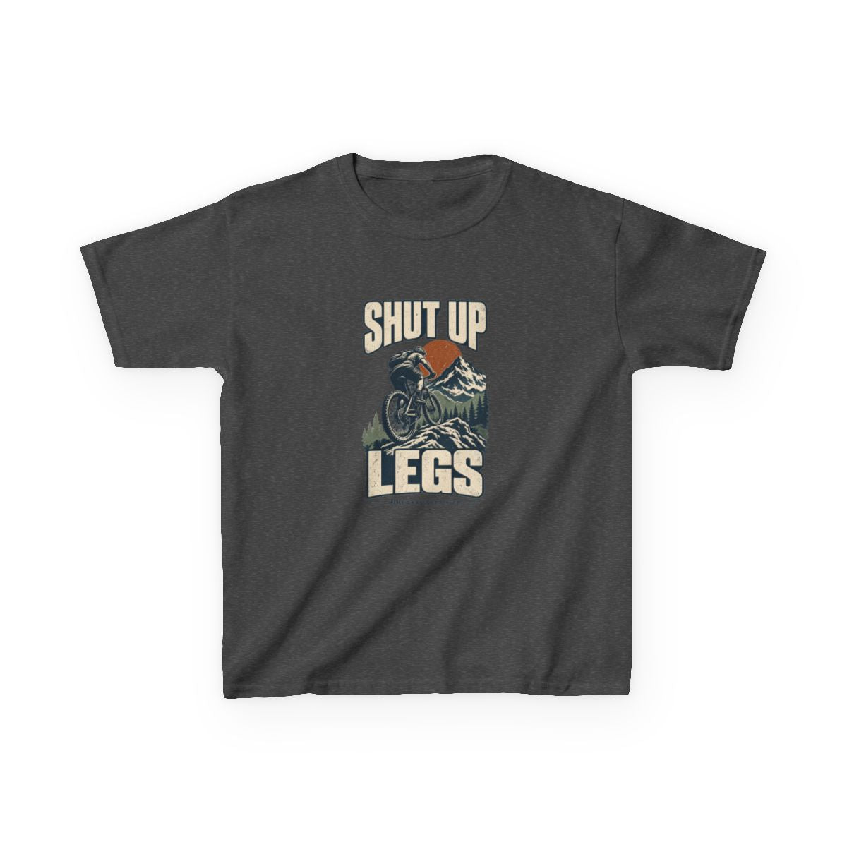Shut Up Legs Kids Tee