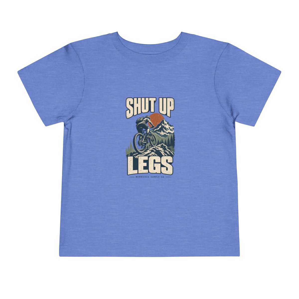 Shut Up Legs Toddler Tee