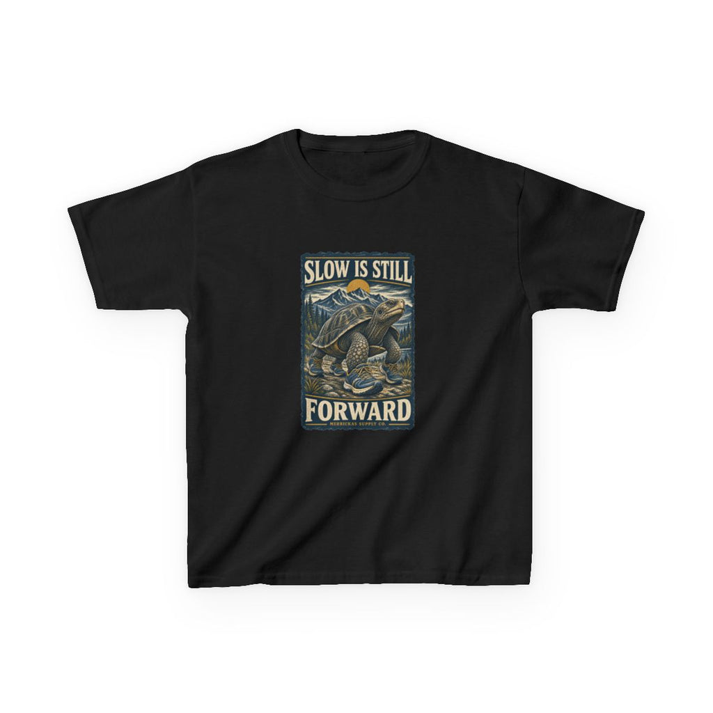 Slow Is Still Forward Kids Tee